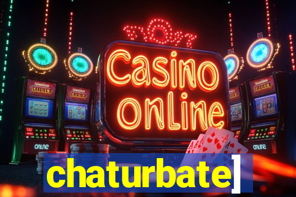 chaturbate]